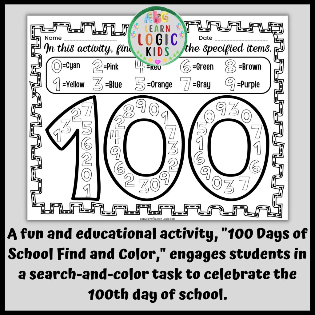 100 Days Of School Find And Color 100th Day Of School Printable 