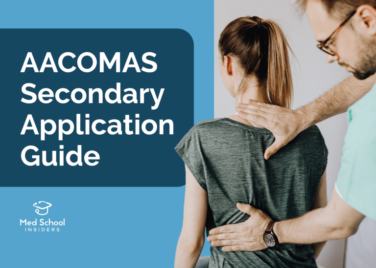 2021 AACOMAS Application Guide For DO Schools Med School Insiders