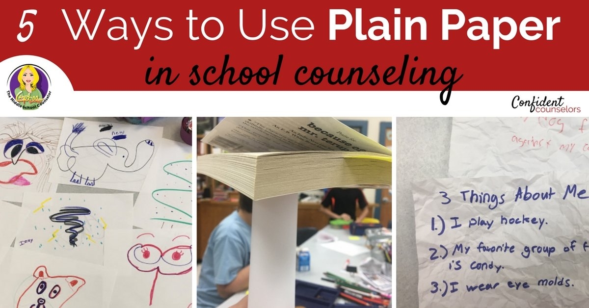 5 School Counseling Activities With A Plain Sheet Of Paper