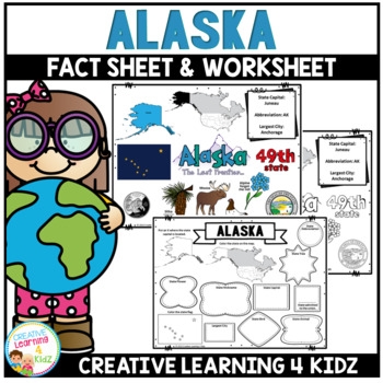 Alaska State Fact Sheet Worksheet By Creative Learning 4 Kidz TPT