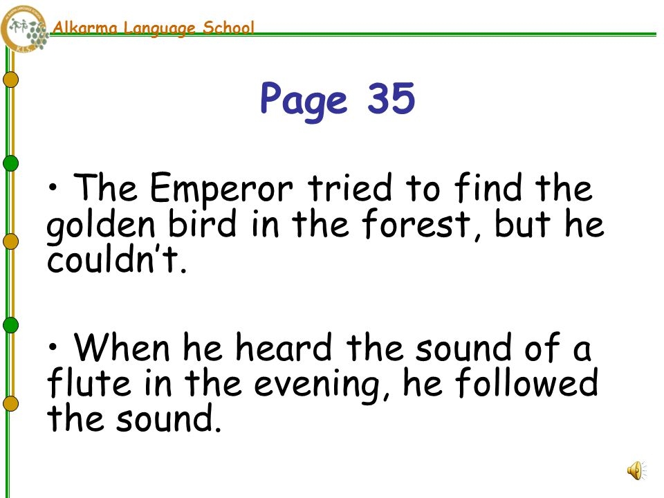 Alkarma Language School The Magic Flute Chapter 9 The Emperor In Danger 