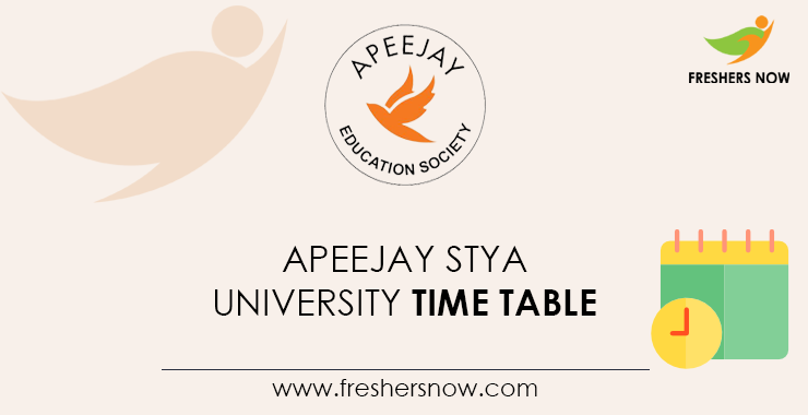 Apeejay Stya University Time Table 2021 PDF UG PG Exam Date Sheet