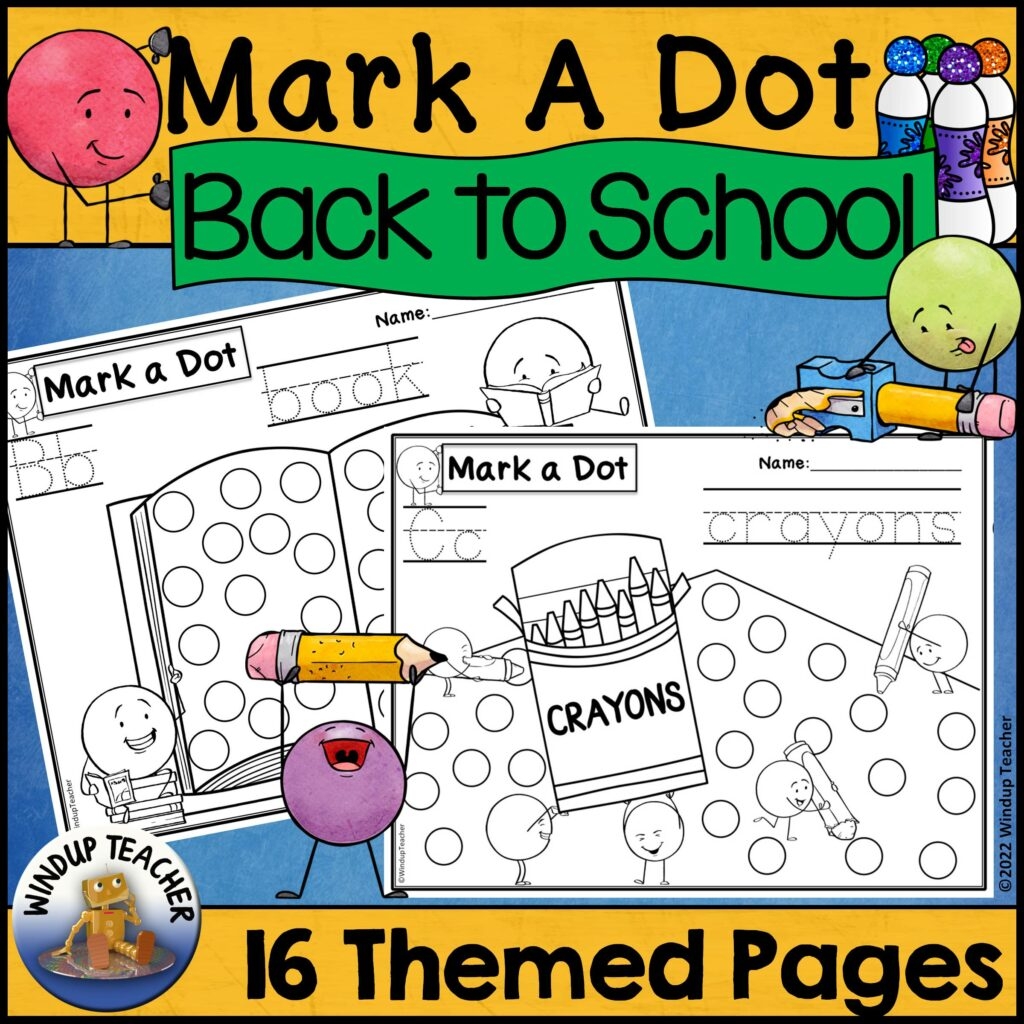 Back To School Dot Dauber Set Printables Made By Teachers