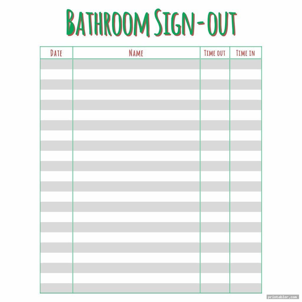 Bathroom Sign Out Sheet School At Shirley Whitt Blog
