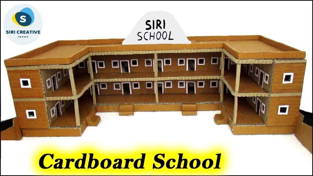 Cardboard School Model Easy Creative School Project Ideas For School 