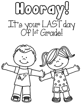 Last Day Of School Coloring Sheet By Robyn 39 s Resource Room TPT
