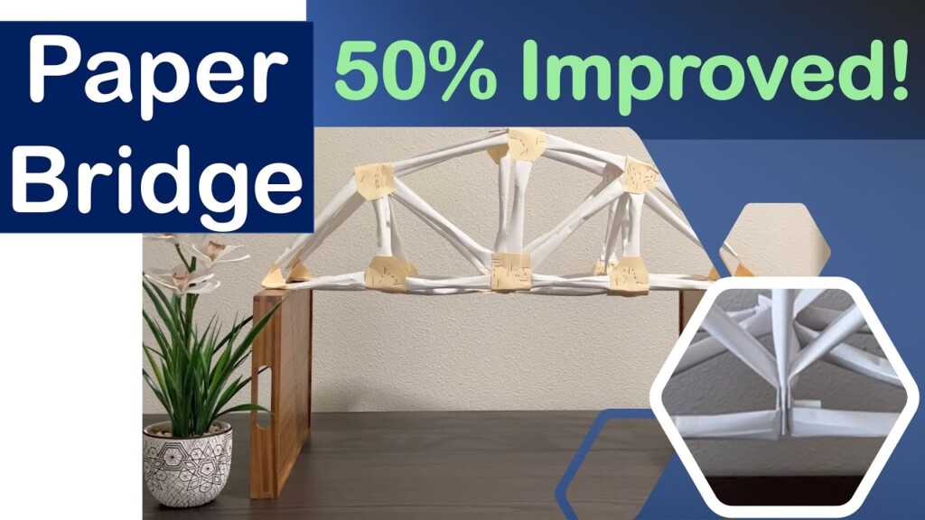 Paper Truss Bridge Is Improved YouTube