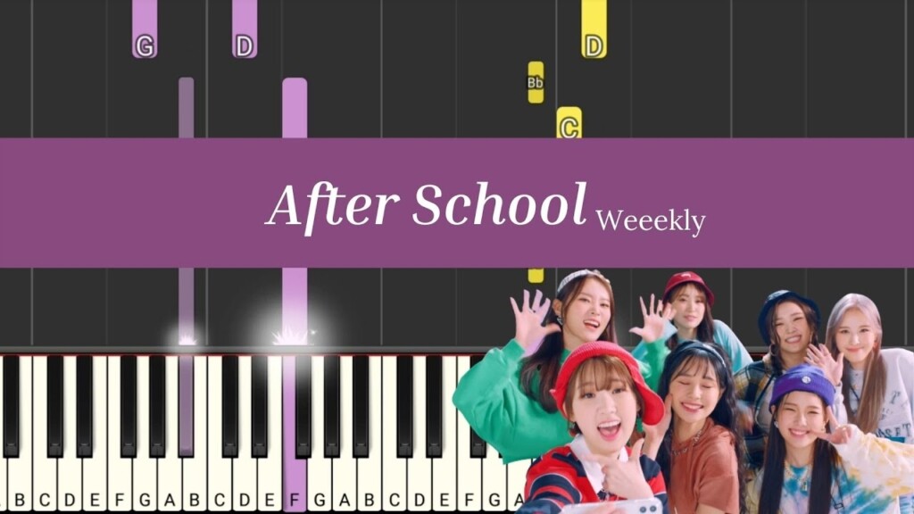  Sheet Weeekly After School Piano Tutorial Full Upgraded 